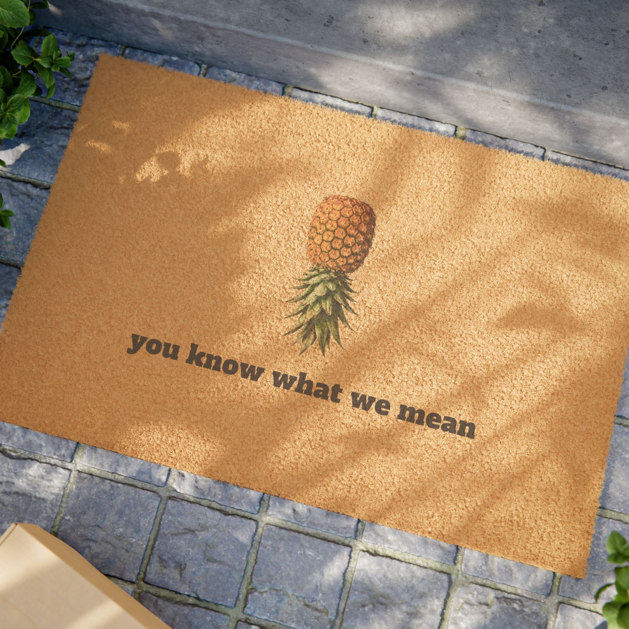 Pineapple 'you know what we mean' Doormat - Welcome Coir Mat