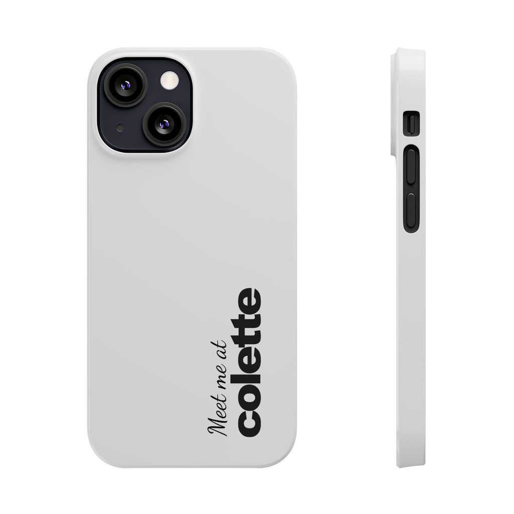 Slim Phone Case — "Meet me at colette" Phone Cover 'colette' logo