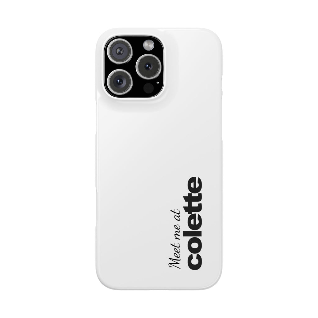 Slim Phone Case — "Meet me at colette" Phone Cover 'colette' logo