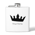 Flask - "King of Swing" Stainless Steel 6oz Hip Flask