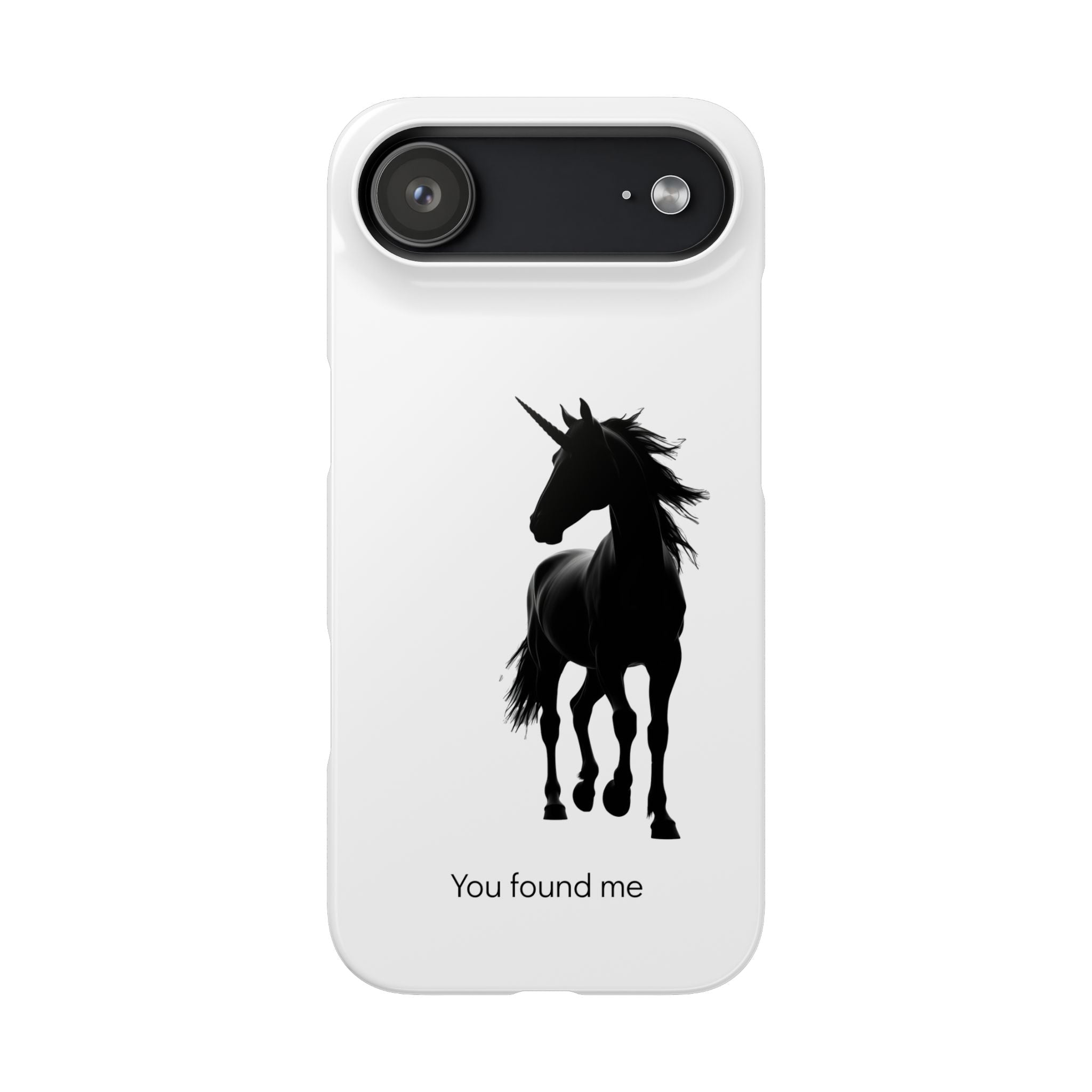 Unicorn Silhouette Phone Case – 'You found me' Protective Snap Case