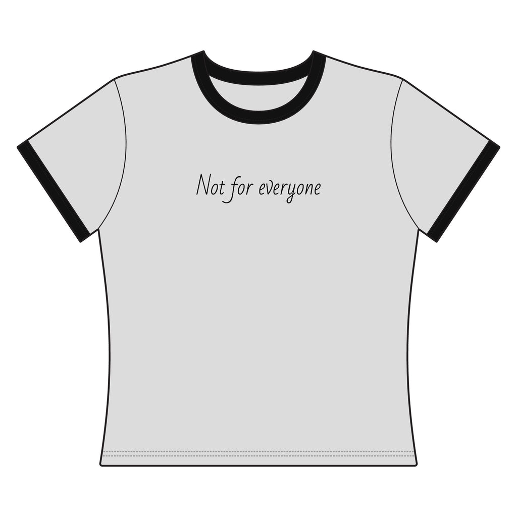 Women's "Not for everyone" Ringer Tee