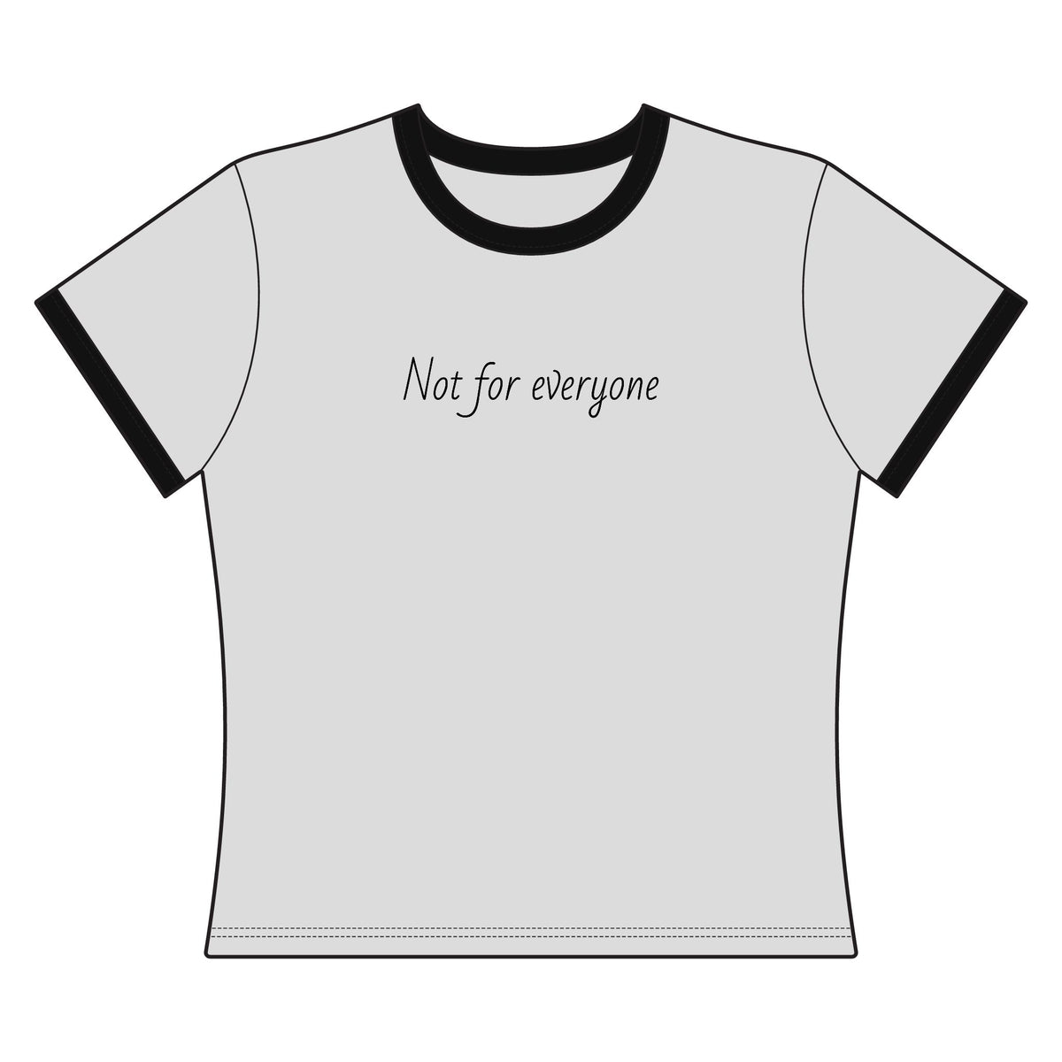Women's "Not for everyone" Ringer Tee