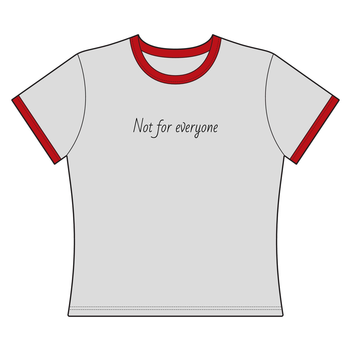 Women's "Not for everyone" Ringer Tee