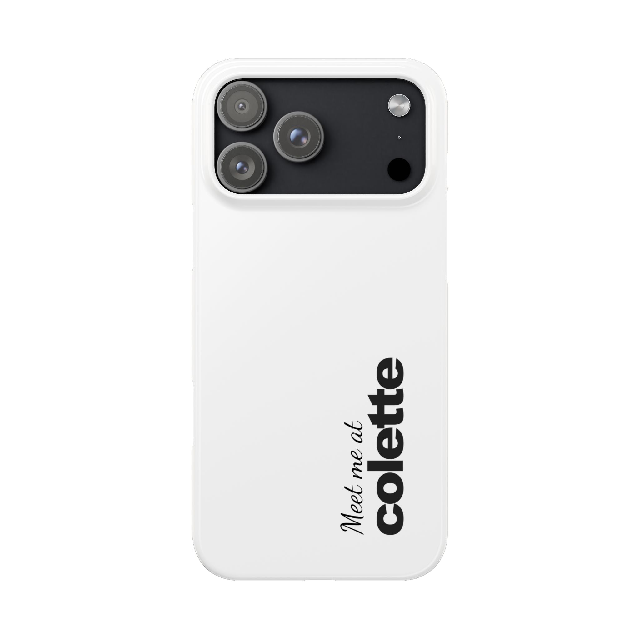 Slim Phone Case — "Meet me at colette" Phone Cover 'colette' logo